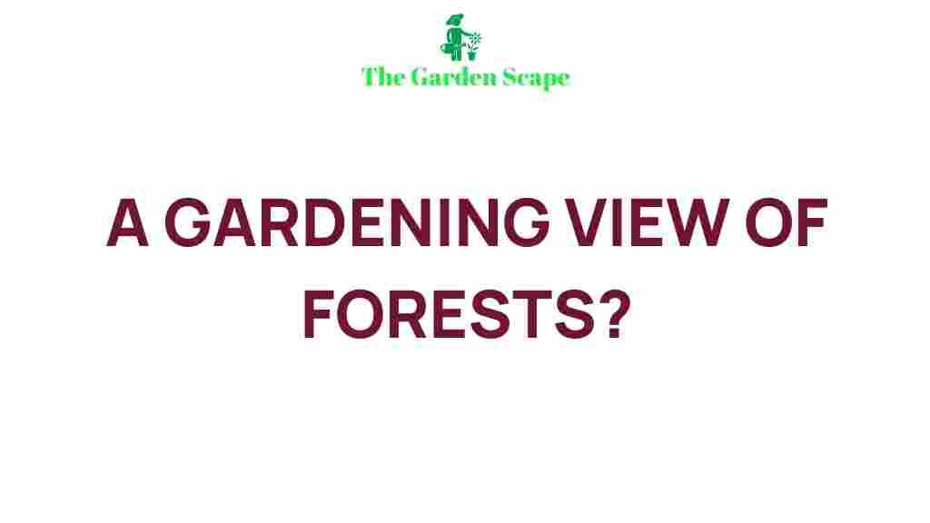 gardening-view-forests