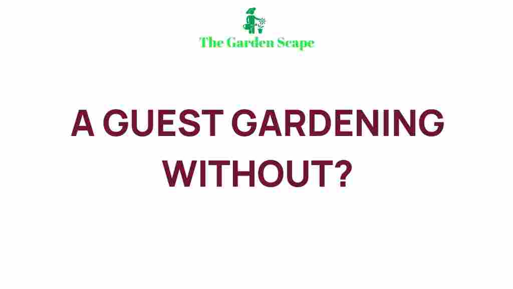 guest-gardening-tips