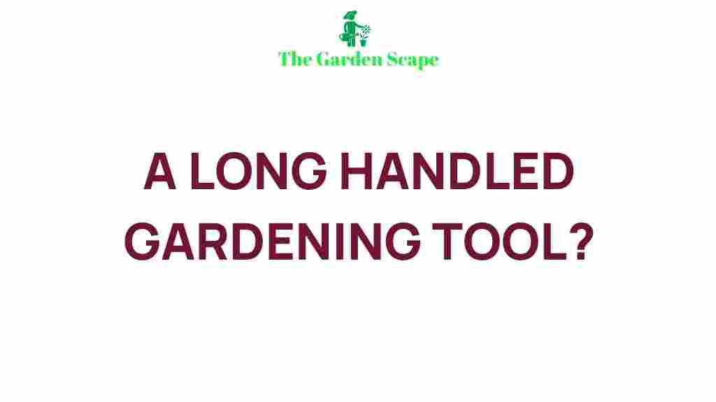 gardening-long-handled-tool