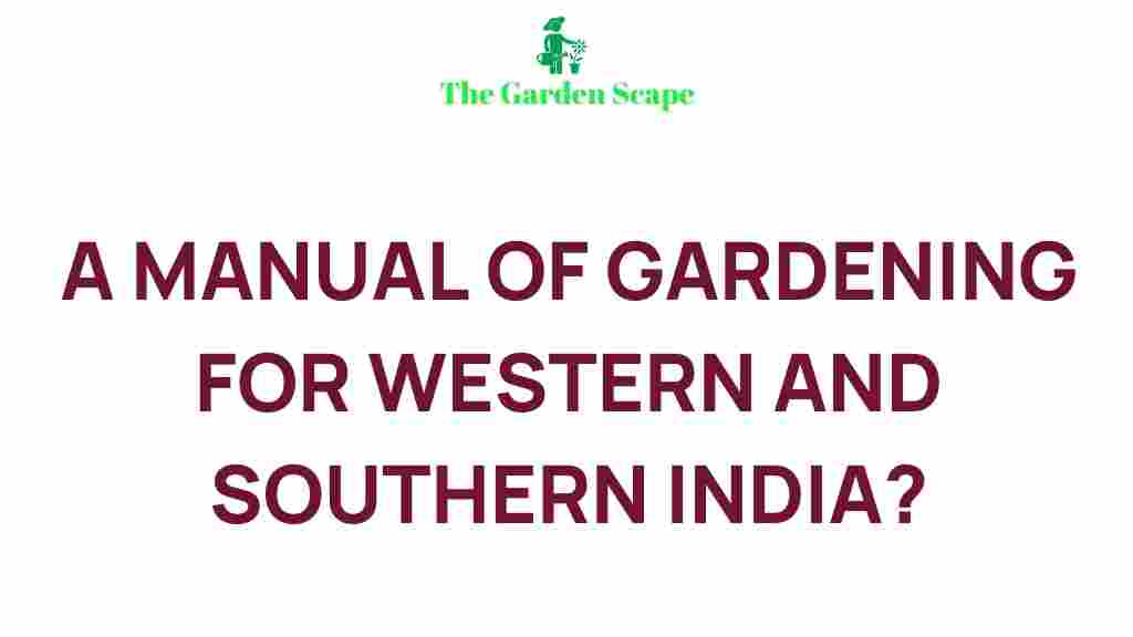 gardening-secrets-western-southern-india