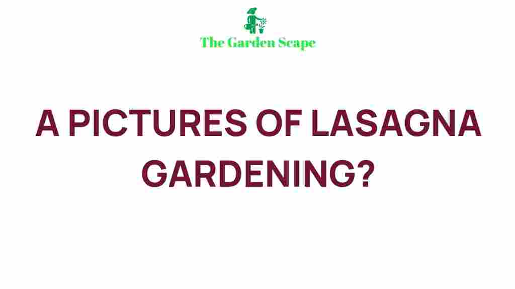 lasagna-gardening-secrets