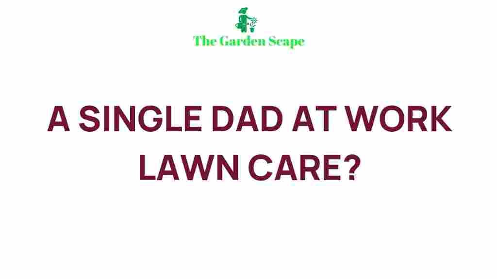 single-dad-landscaping