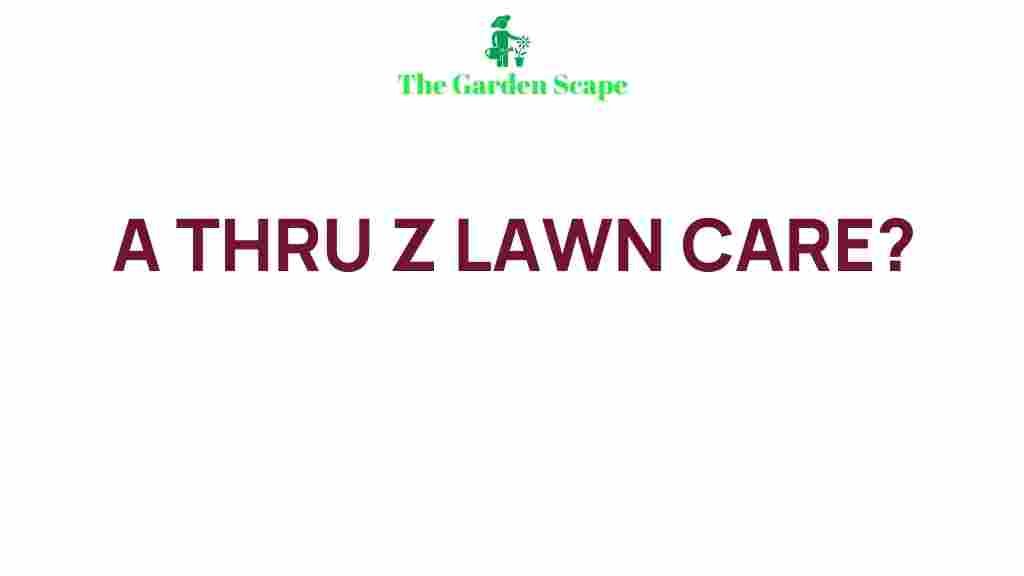 a-z-lawn-care