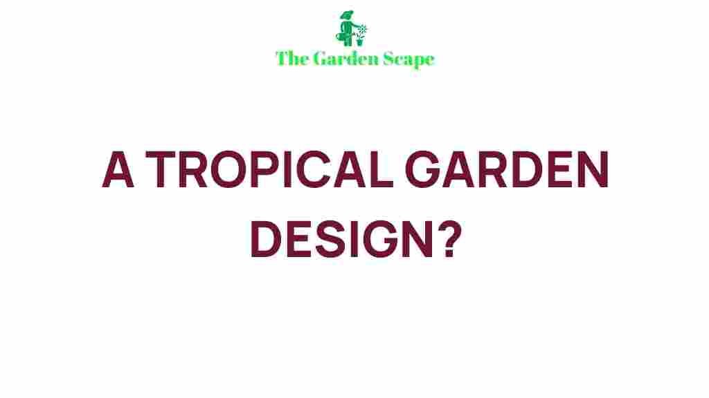 tropical-garden-design-secrets