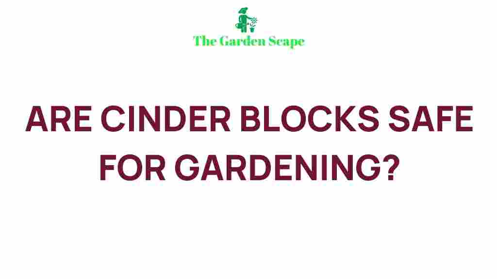 cinder-blocks-gardening-safety