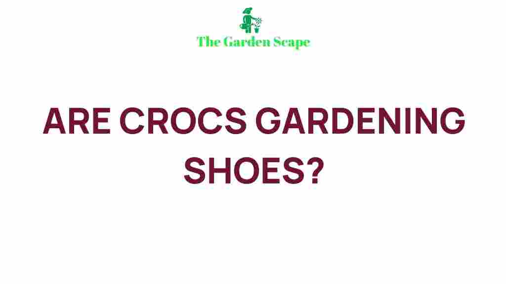 crocs-gardening-shoe-benefits