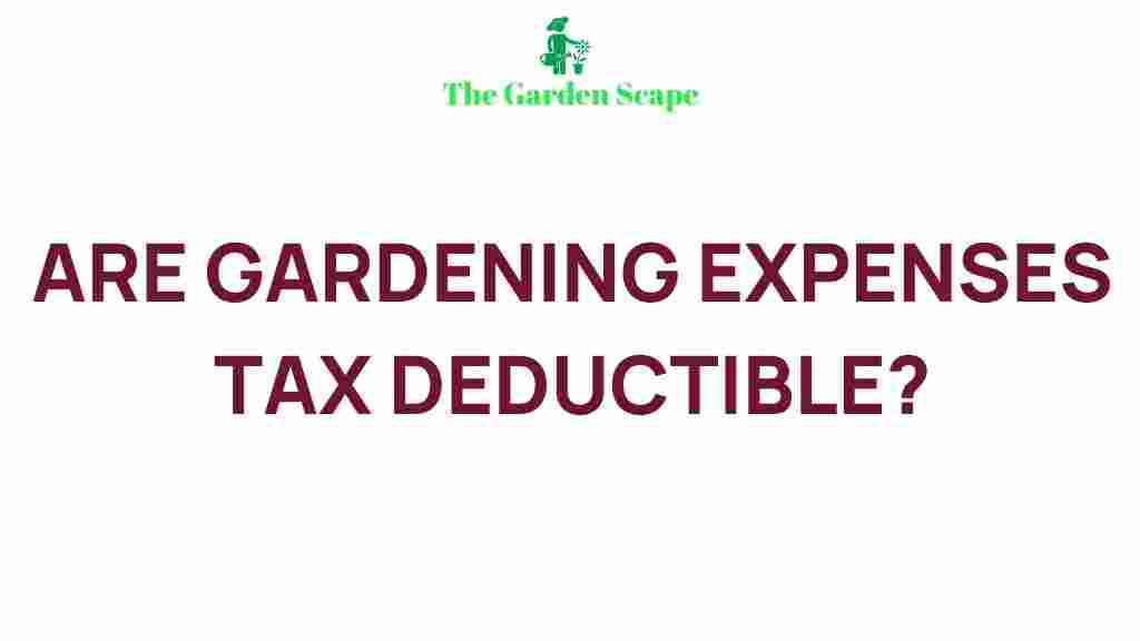 gardening-expenses-tax-deductible