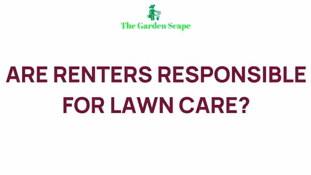 renters-responsible-lawn-care