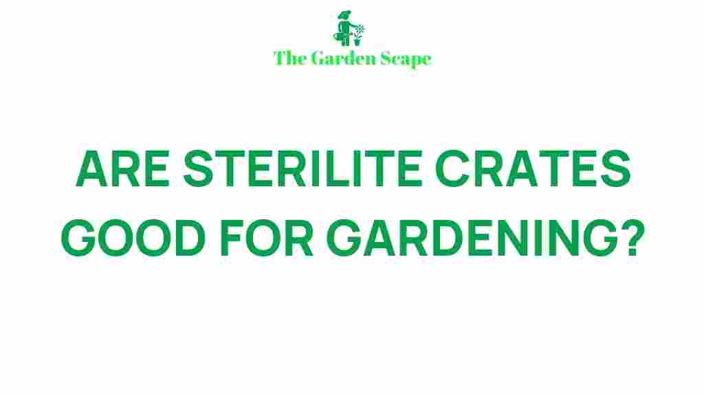sterilite-crates-gardening-tips