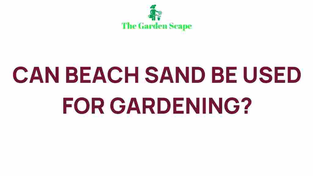 beach-sand-benefits-gardening