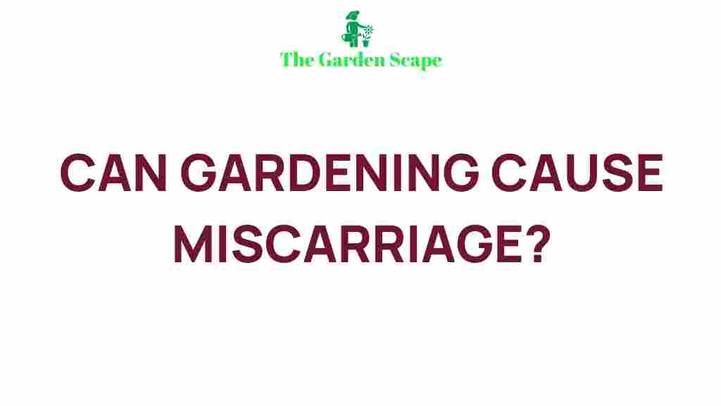 gardening-and-pregnancy-risks