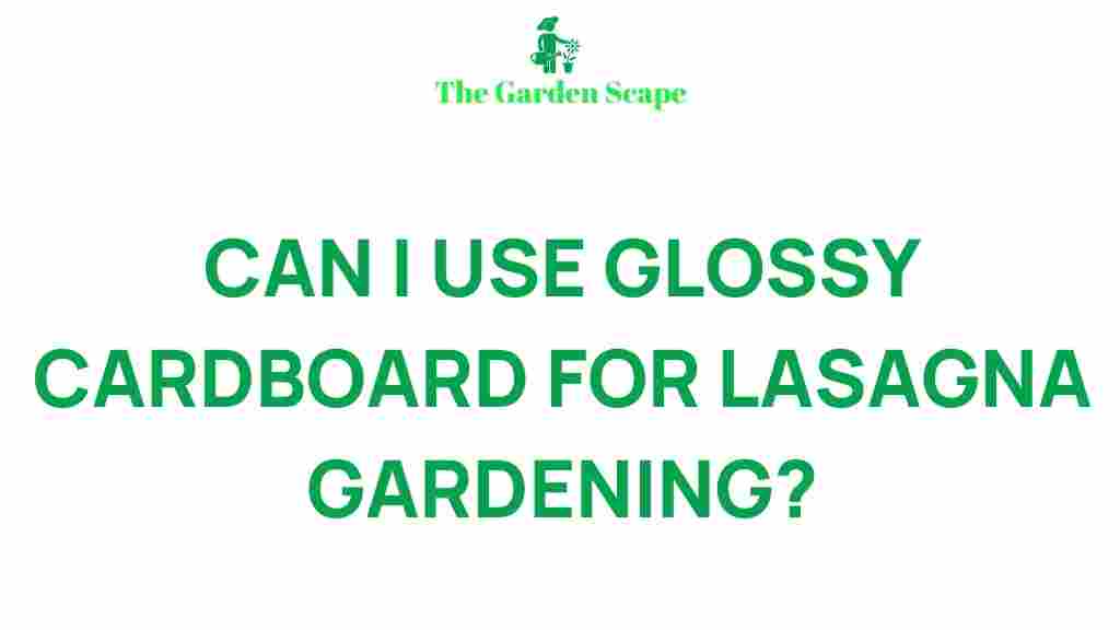 /glossy-cardboard-lasagna-gardening
