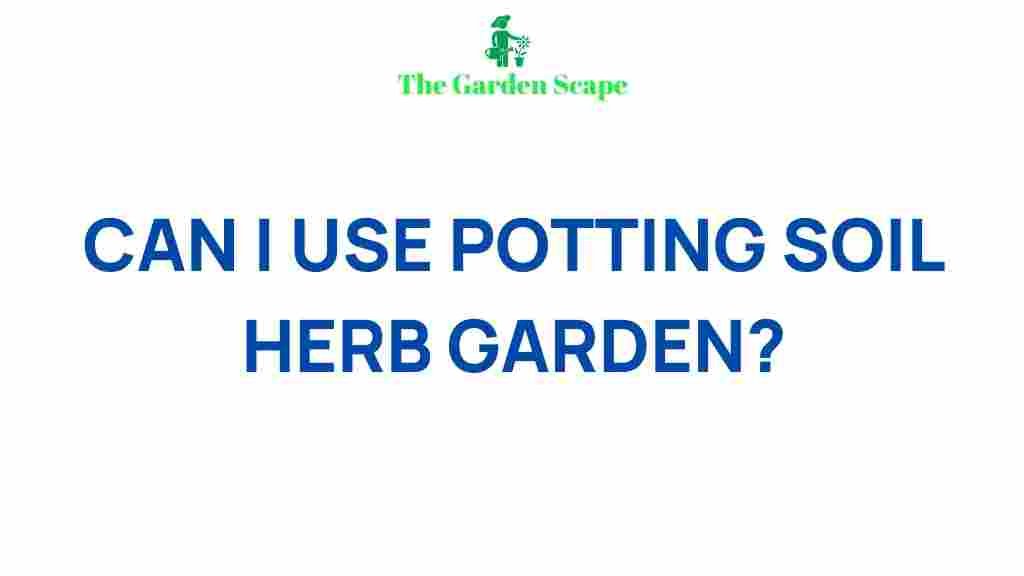 herb-garden-potting-soil-tips