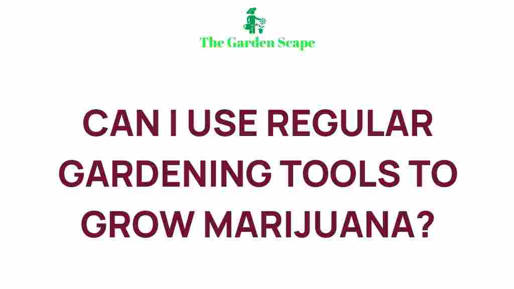 traditional-gardening-tools-marijuana-cultivation