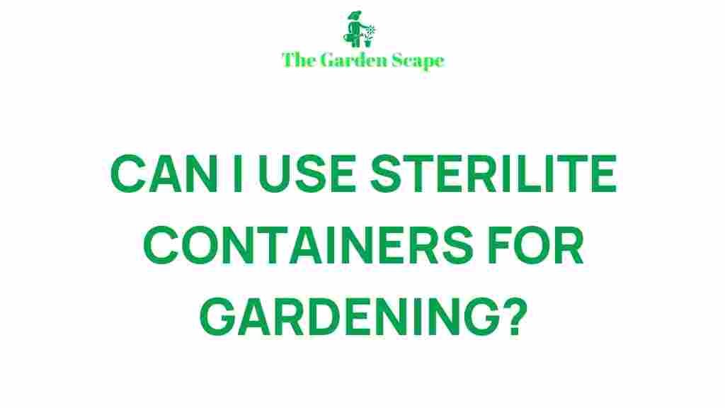 sterilite-containers-gardening-hacks