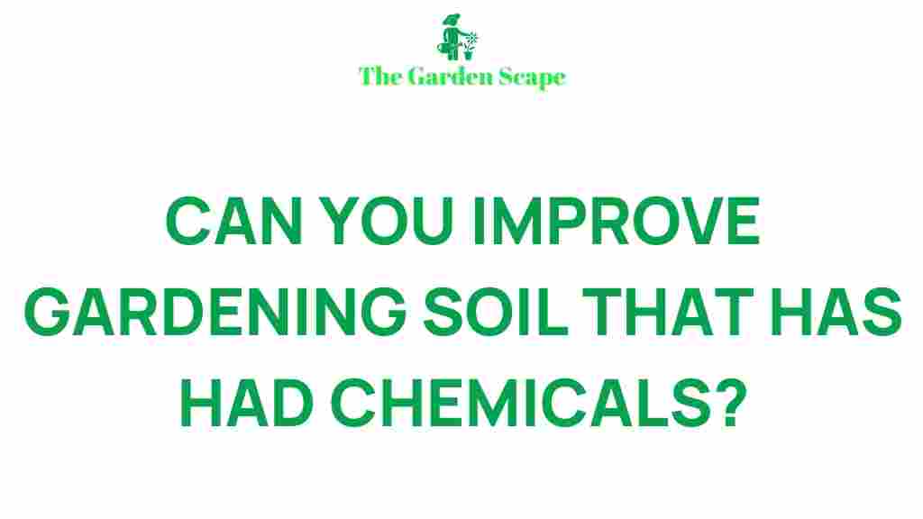 improving-gardening-soil-chemicals