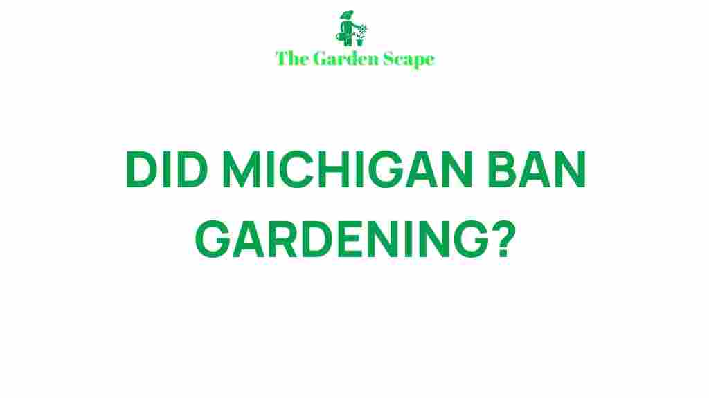 michigan-gardening-restrictions
