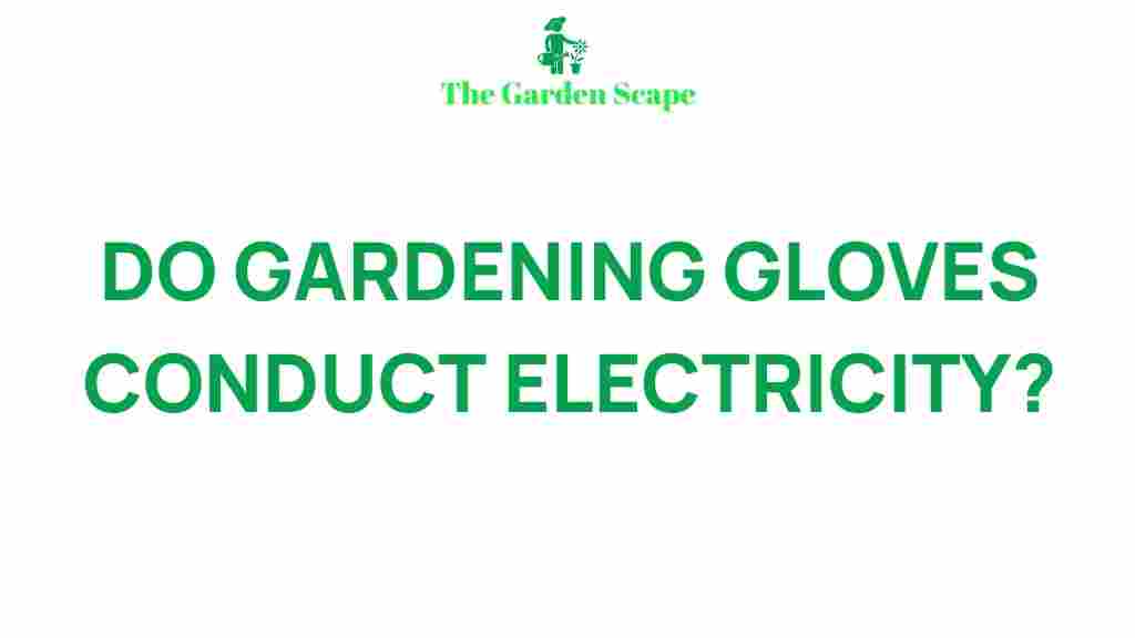 gardening-gloves-electricity