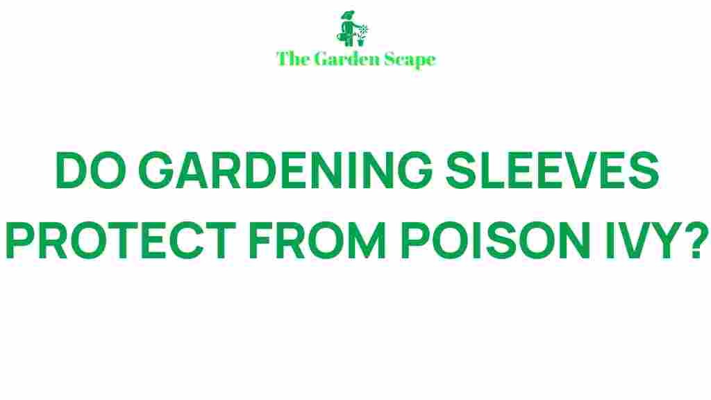 gardening-sleeves-protect-poison-ivy
