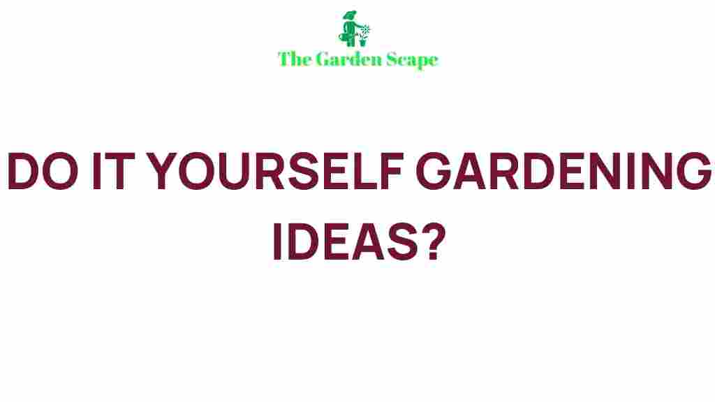 diy-gardening-projects