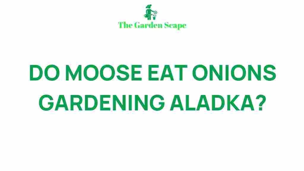 moose-onions-alaskan-gardening