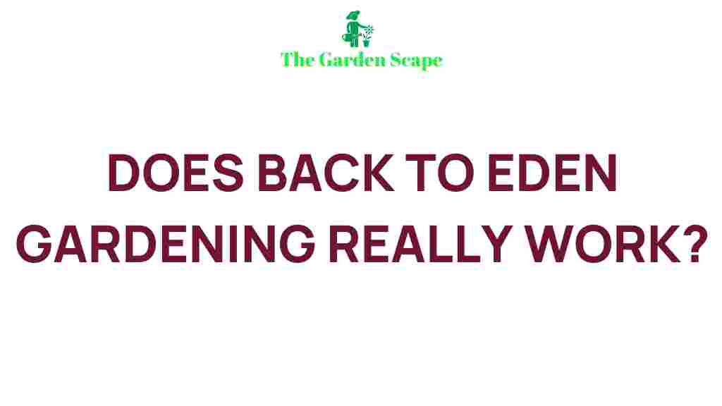 back-to-eden-gardening-effectiveness