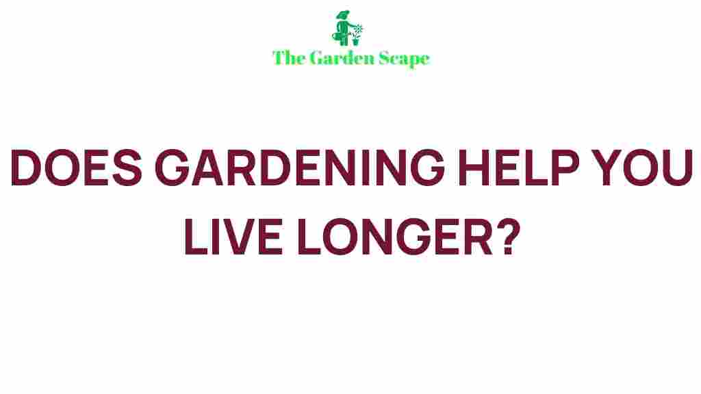 gardening-longevity-connection