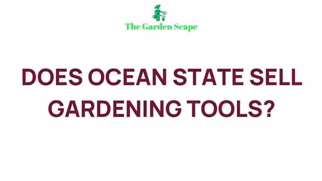 ocean-state-job-lot-gardening-tools