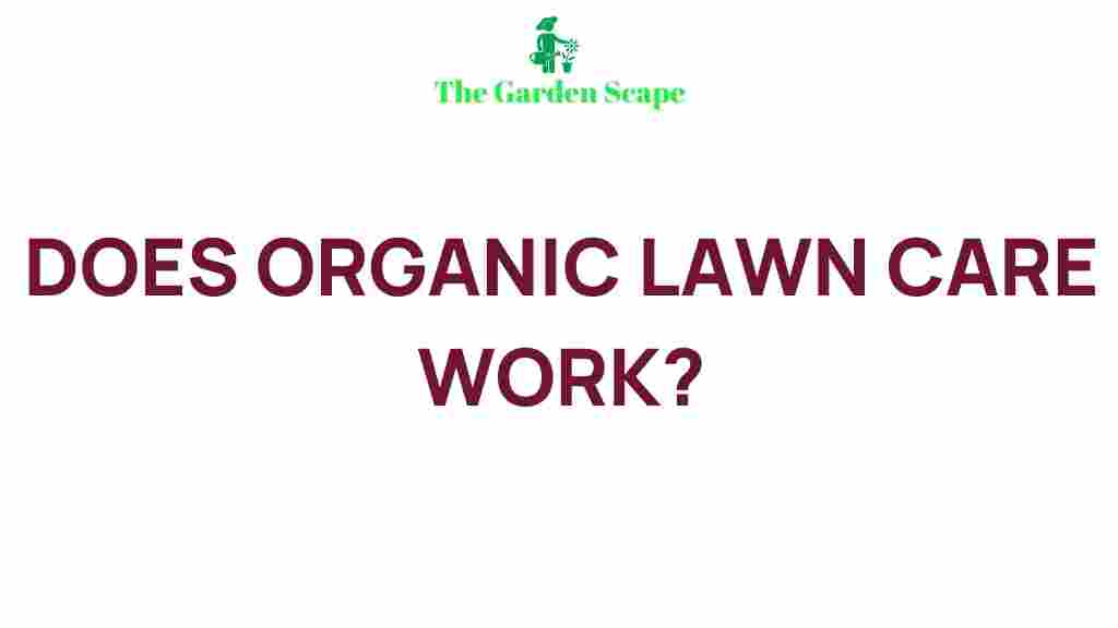 organic-lawn-care-effectiveness