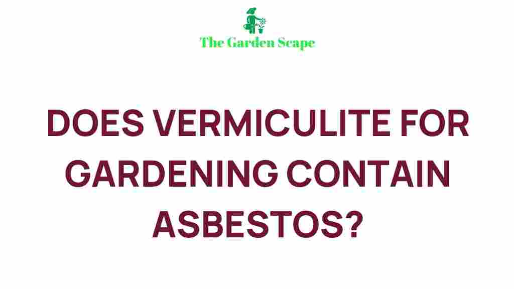 vermiculite-gardening-asbestos