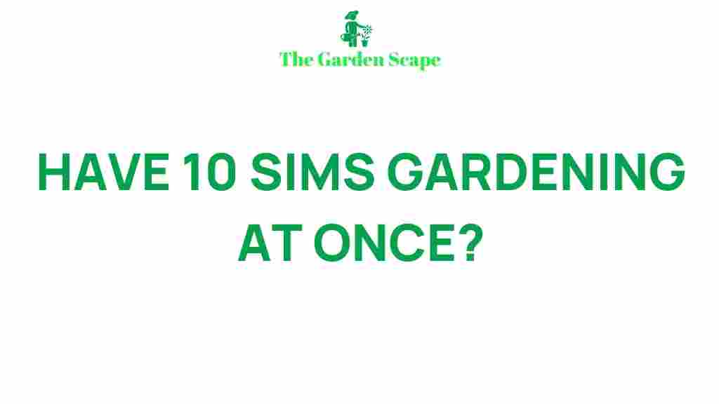 multi-sim-gardening-mastery