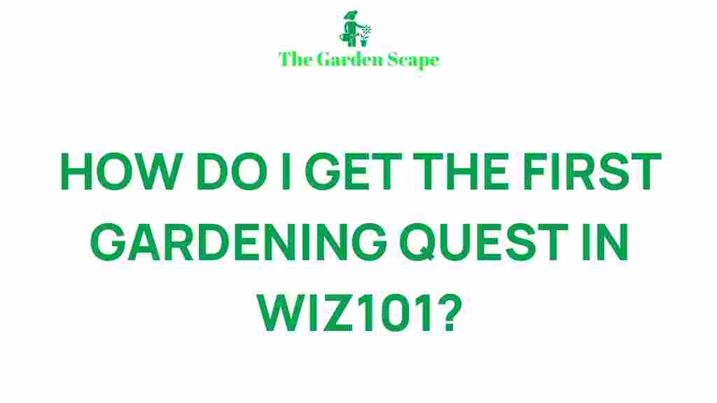 secret-gardening-quests-wiz101