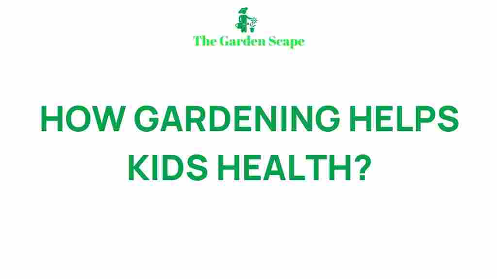 gardening-health-benefits-children