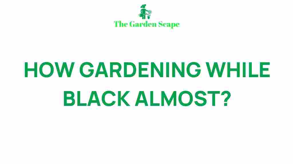 gardening-while-black-challenges