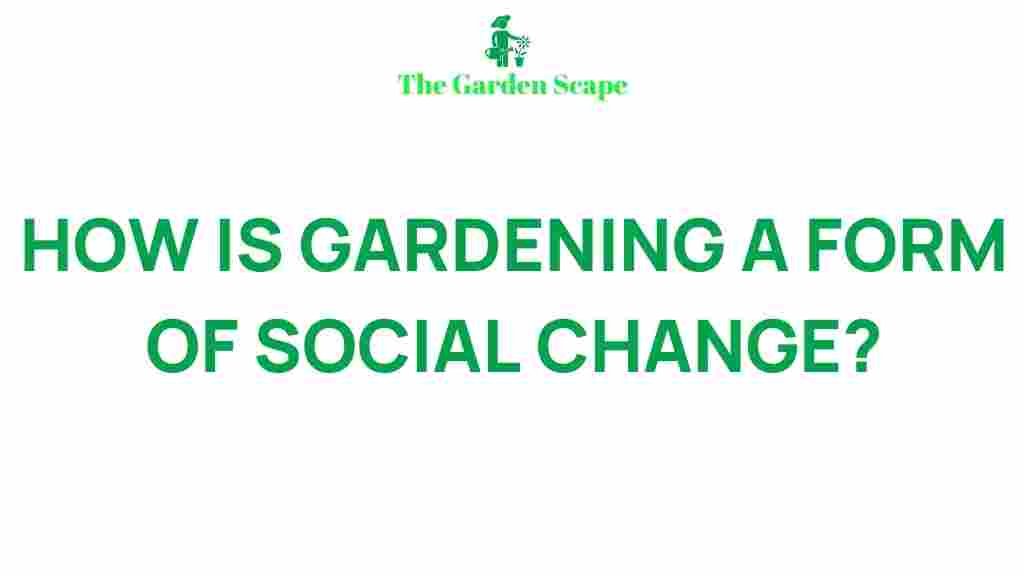 gardening-social-change