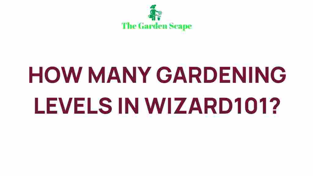 /gardening-levels-wizard101