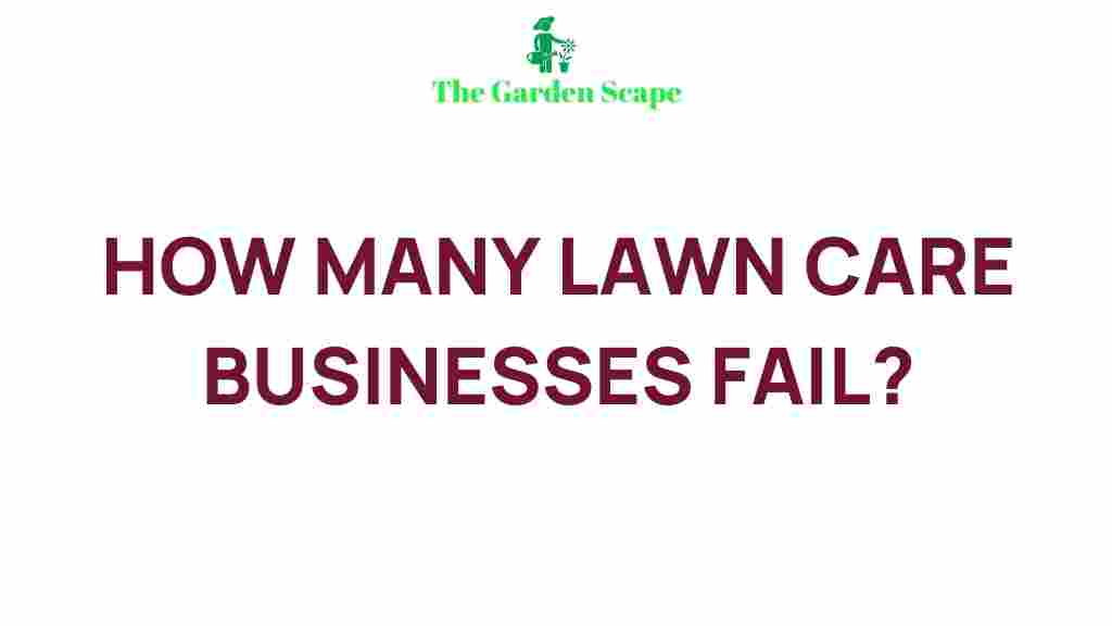 lawn-care-business-failures