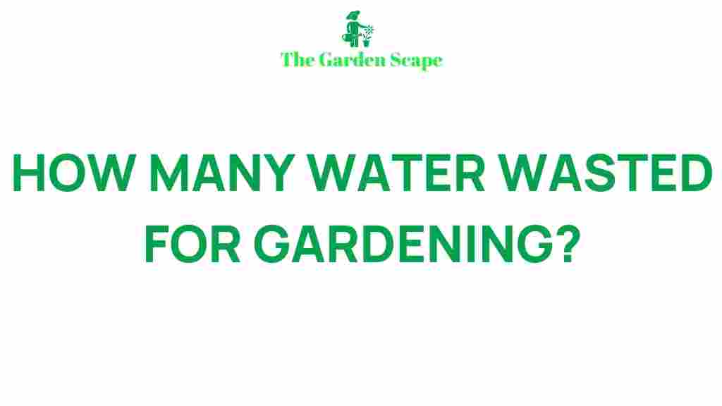 water-waste-gardening