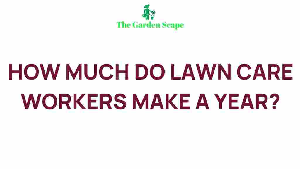 lawn-care-worker-salaries