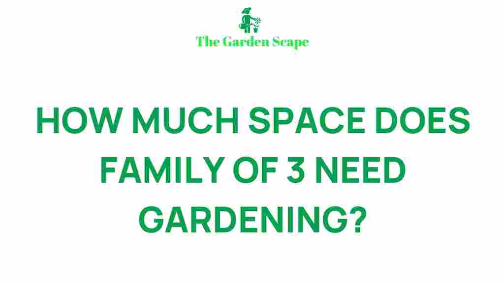 ideal-garden-space-family-of-3