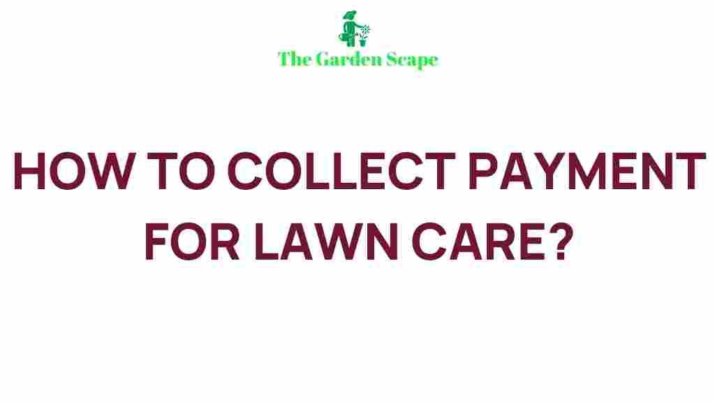 efficient-lawn-care-payment-collection