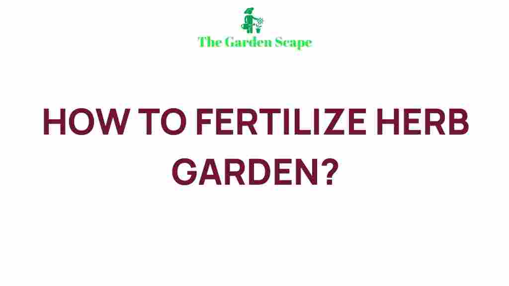herb-garden-fertilizer-tips
