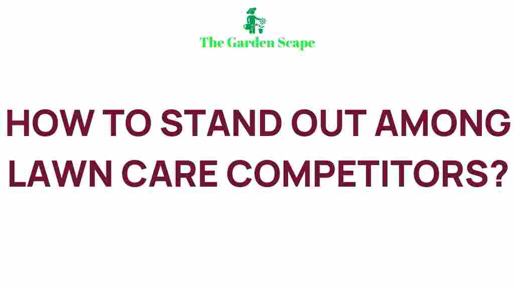 lawn-care-business-competition-tips