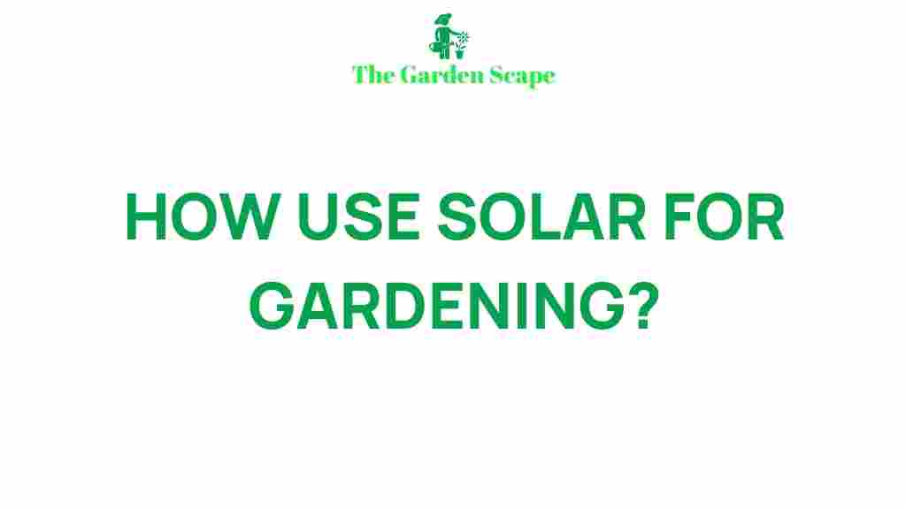 solar-energy-gardening