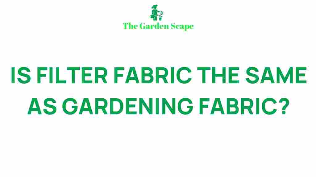 filter-fabric-vs-gardening-fabric