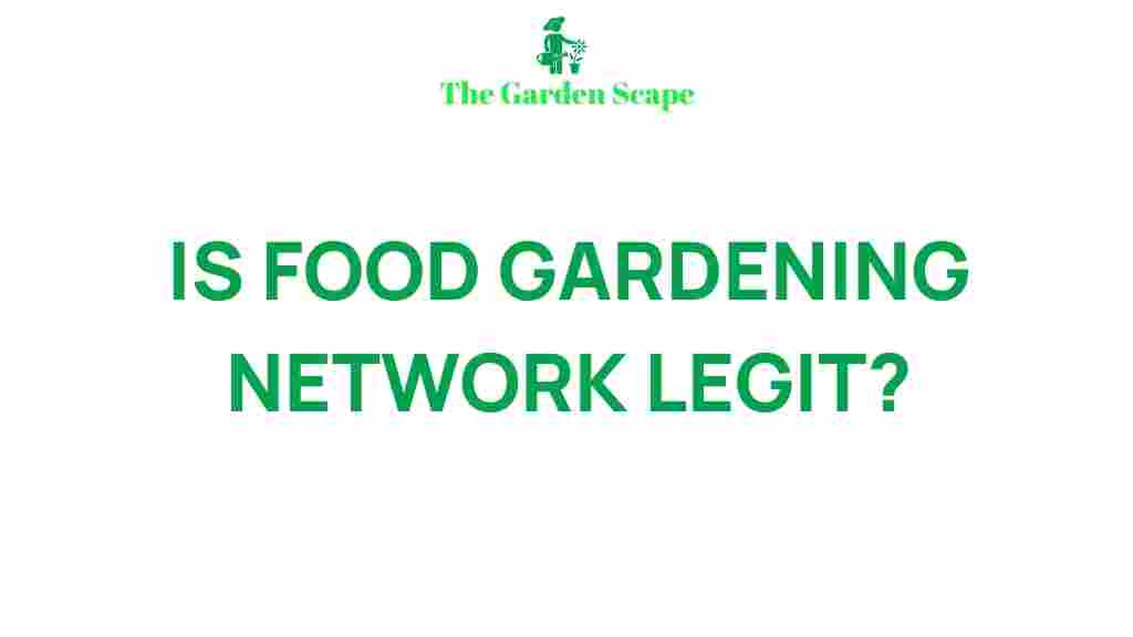 food-gardening-network-legit
