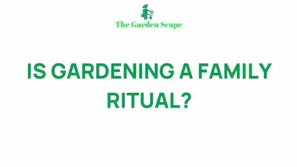 family-gardening-traditions