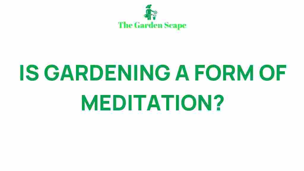 gardening-meditation-benefits