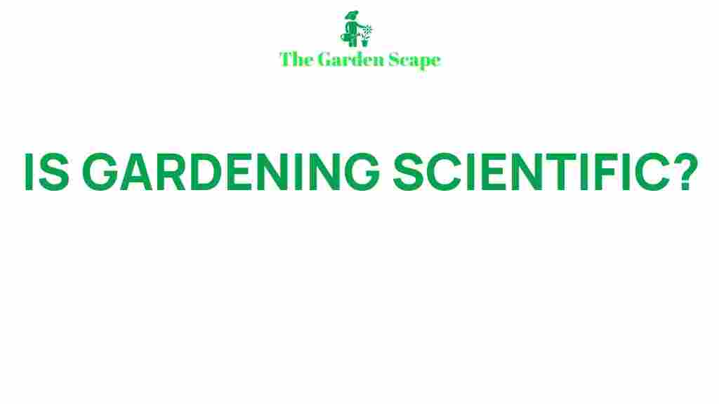 gardening-scientific