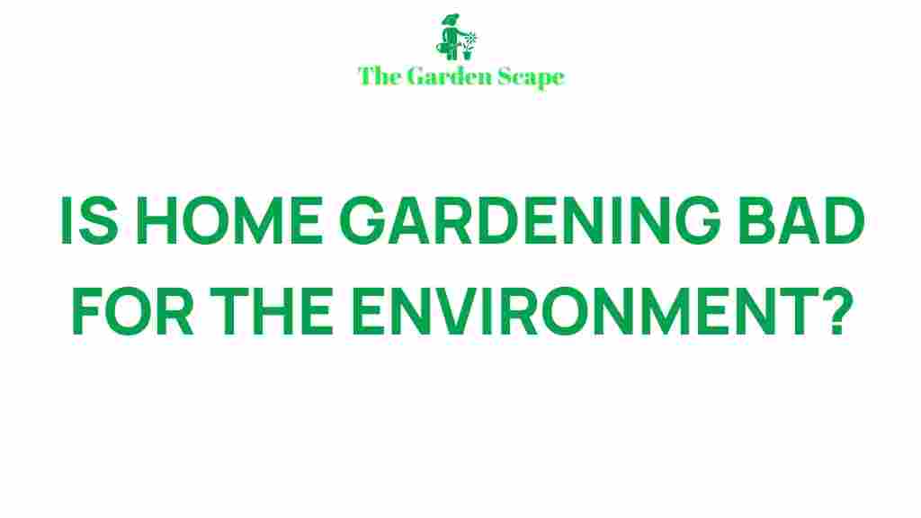 uncovering-environmental-impact-home-gardening